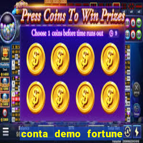 conta demo fortune tiger gratis